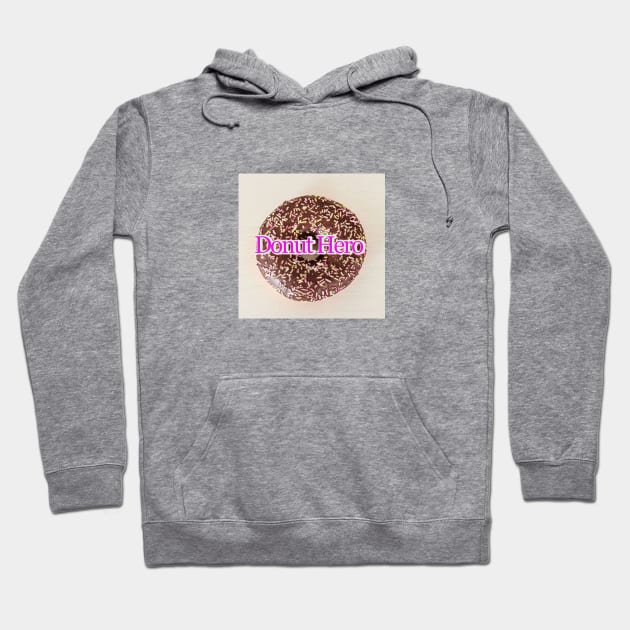 Donut Hero Hoodie by hsf